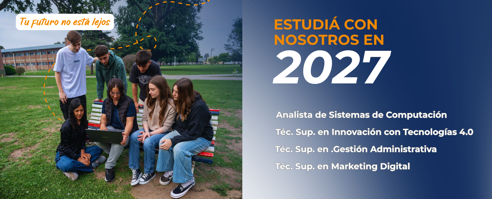 Tu futuro no está lejos